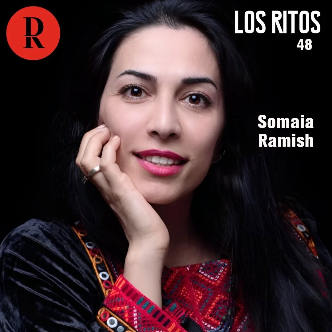Los Ritos 48 – Somaia Ramish