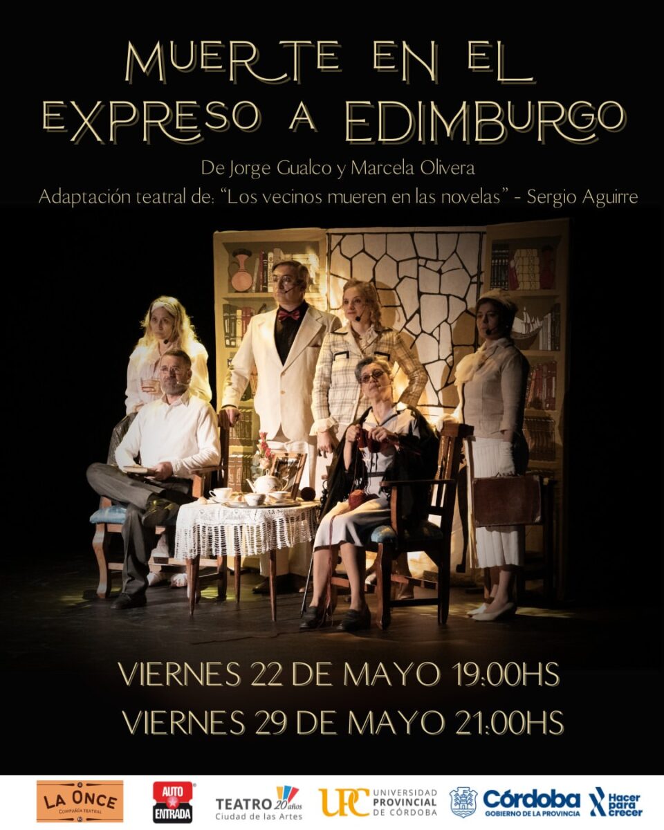 «Muerte en el expreso a Edimburgo» en el Ciudad de Las Artes