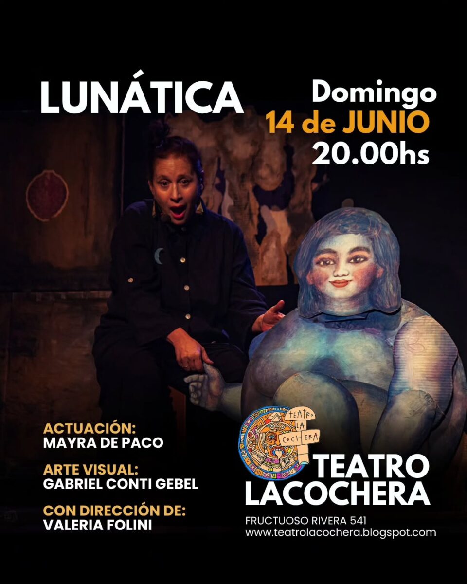«Lunática» trae su magia poética al Teatro La Cochera