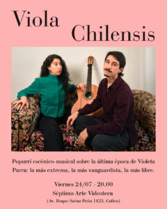 «Viola Chilensis»: Un viaje escénico y musical sobre Violeta Parra en Séptimo Arte Videoteca