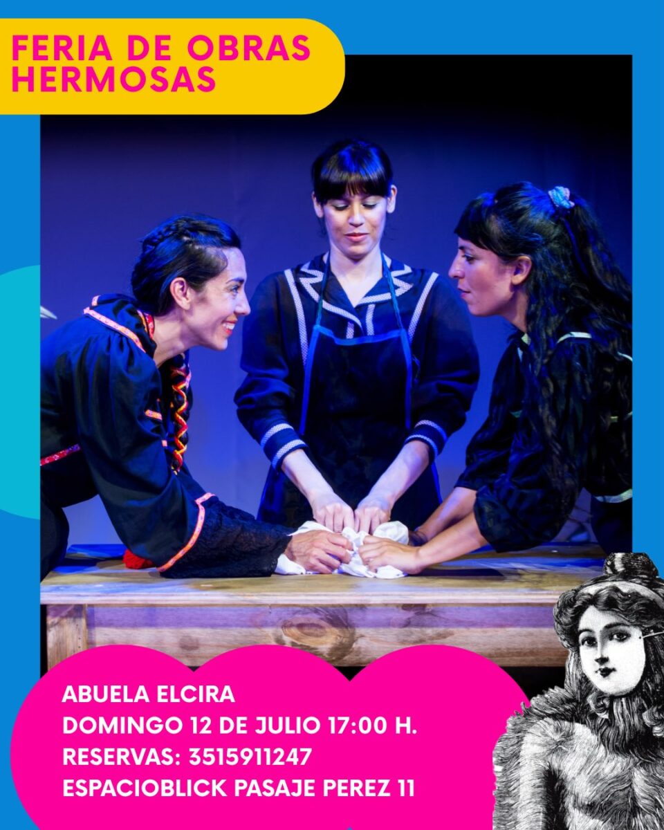 Teatro infantil: «Abuela Elcira» se presenta en Espacio Blick