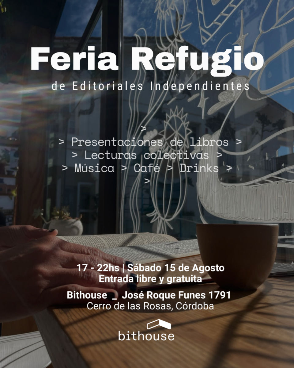 Bithouse recibe a editoriales independientes  en una nueva edición de Feria Refugio