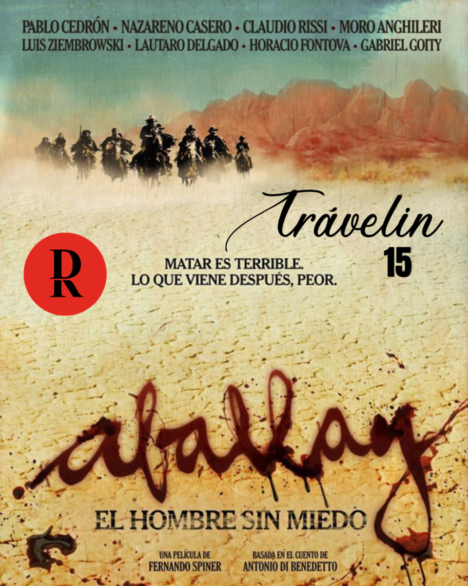 Trávelin 15 Aballay, el hombre sin miedo