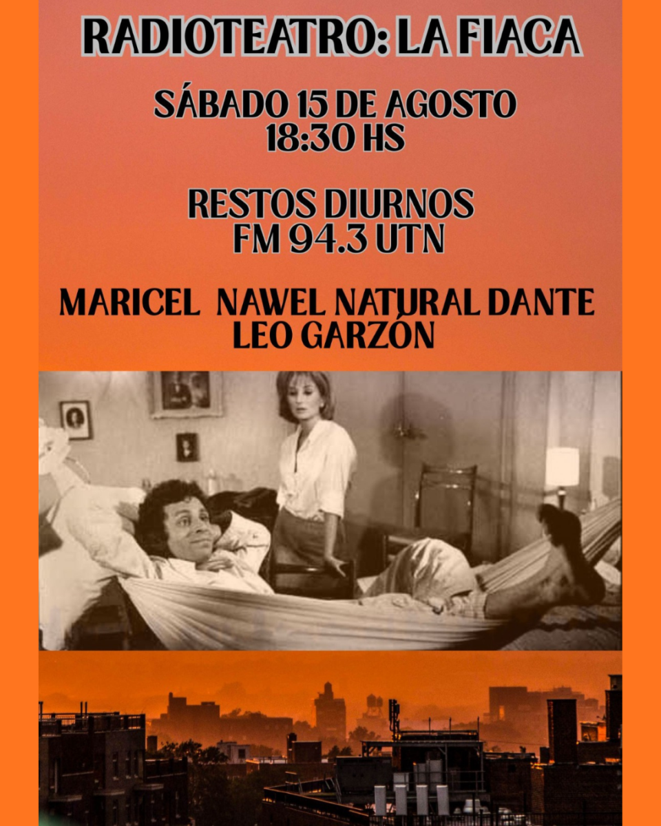 La Fiaca (Cía de Radioteatro Cantus)