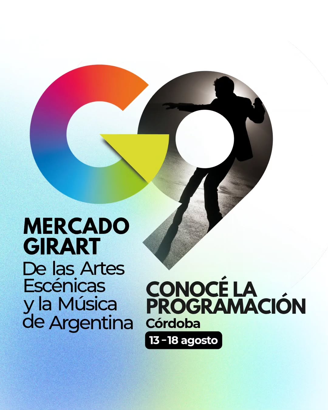 9° EDICIÓN DE “GIRART MERCADO DE LAS ARTES ESCÉNICAS Y LA MÚSICA DE ARGENTINA”