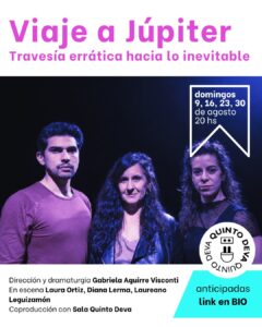 La obra «Viaje a Júpiter» se presenta durante agosto en la sala Quinto Dev