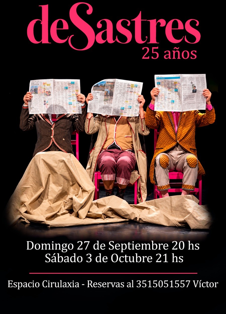 La aclamada obra «deSastres» celebra 25 años con funciones en Cirulaxia Espacio