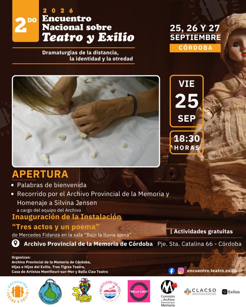 Realizarán el 2° Encuentro Nacional sobre Teatro y Exilio